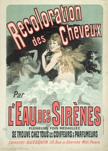 الإعلان عن الملصقات الإعلانية لتلوين الشعر L&39;Eau des Sirenes ، 1899